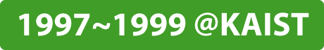 1997-1999 @KAIST